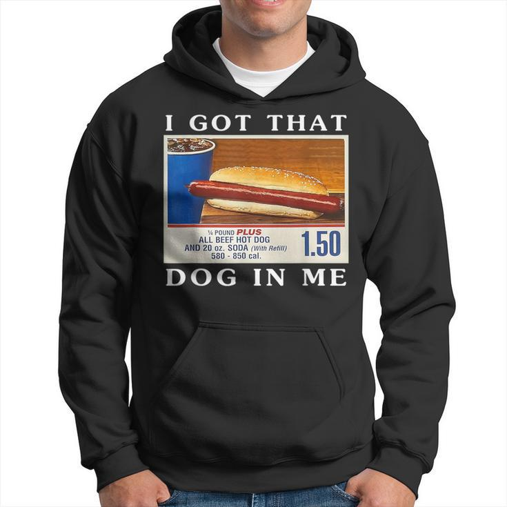 I Got That Dog In Me Hot Dogs Combo Hoodie