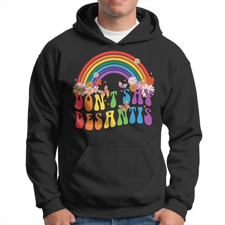 Dont Say Desantis Florida Say Gay Lgbtq Pride Month 2023 Pride Month Funny Designs Funny Gifts Hoodie