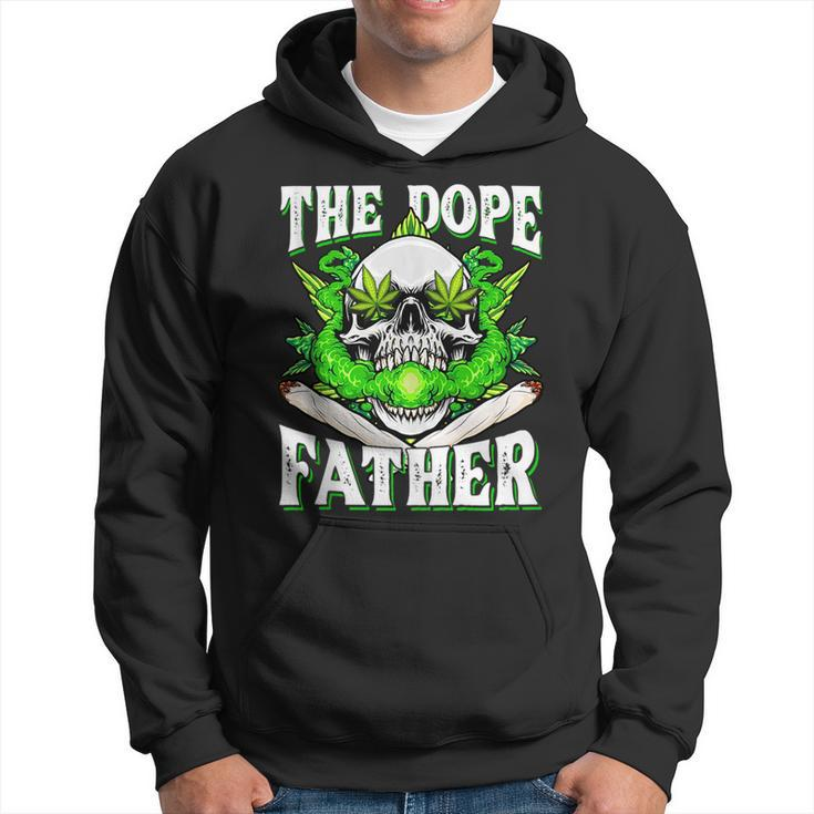 Dope Father Dopest Dad Papa Weed Cannabis Fathers Day Hoodie