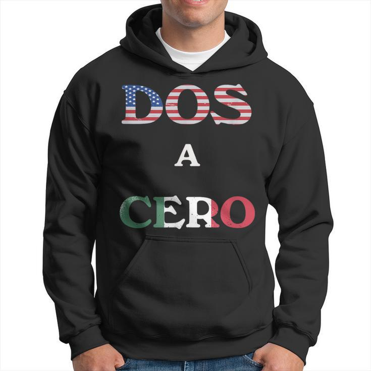 Dos A Cero Usa Vs Mexico Game  By Flags Hoodie