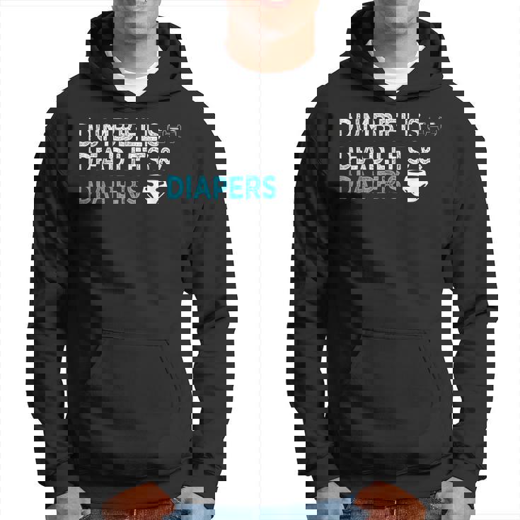 Dumbbells Deadlifts Diapers Bodybuilder Gym Father Hoodie