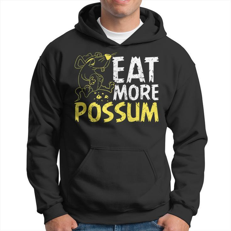 Eat More Possum Funny Trailer Park Redneck Hillbilly  Hoodie