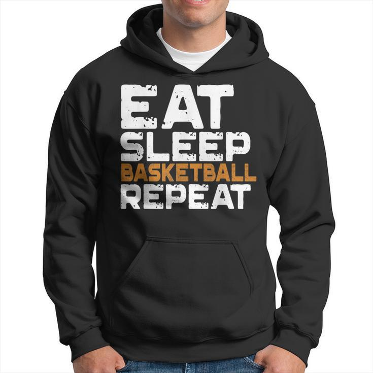 Eat Sleep Basketball Repeat Motivational Sport Gift Hoodie