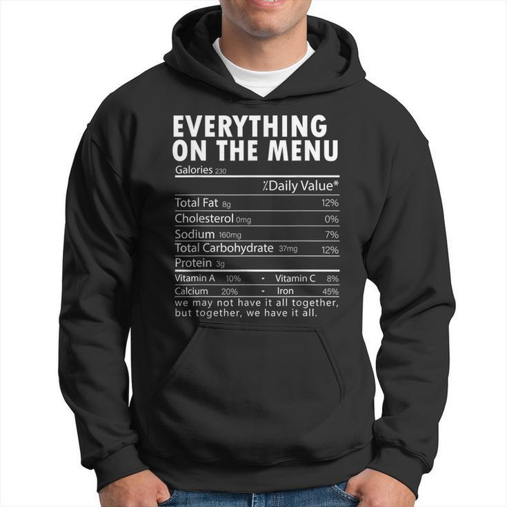 Everything On The Menu Nutrition Facts Thanksgiving Food Hoodie
