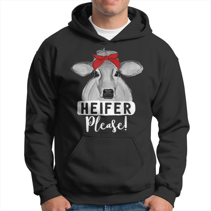 Farm Cow  Heifer Please Farmer Gifts  Hoodie