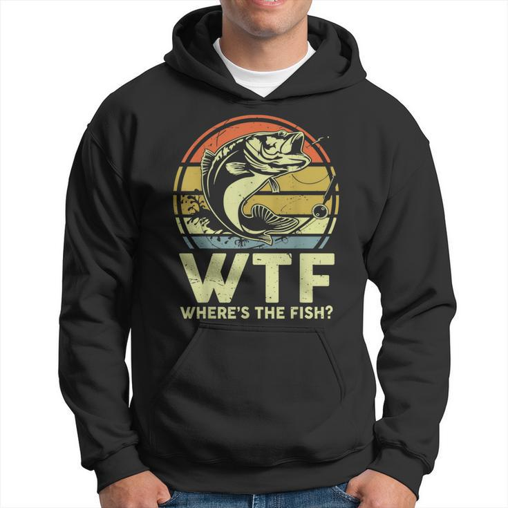 Father Day Fishing  Wtf Wheres The Fish Vintage Fishing  Gift For Mens Hoodie