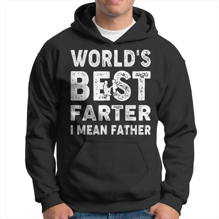 Fathers Day Worlds Best Farter I Mean Father  Hoodie