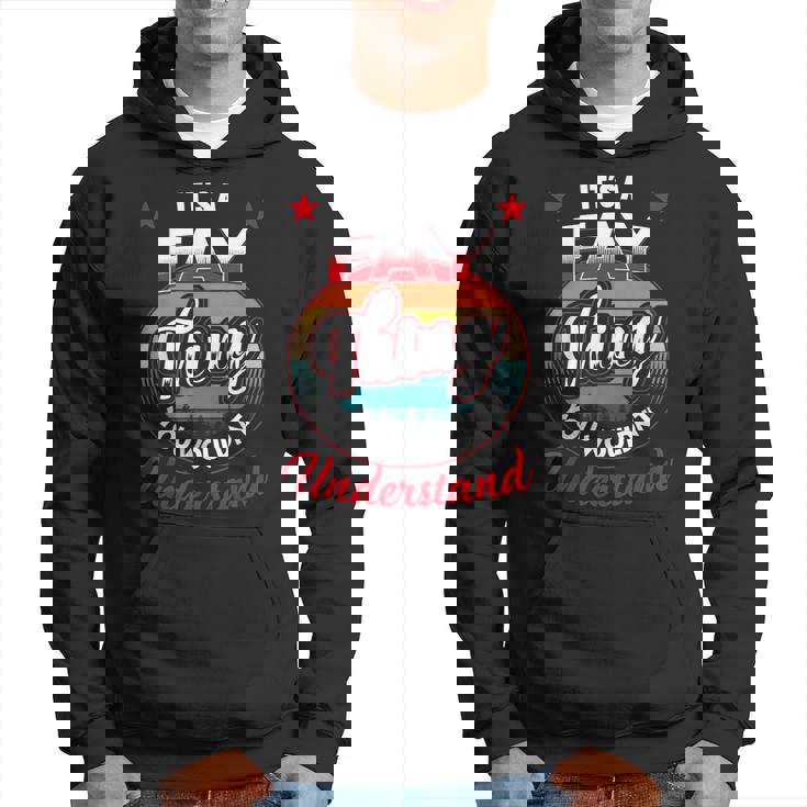 Fay Name Its A Fay Thing Hoodie