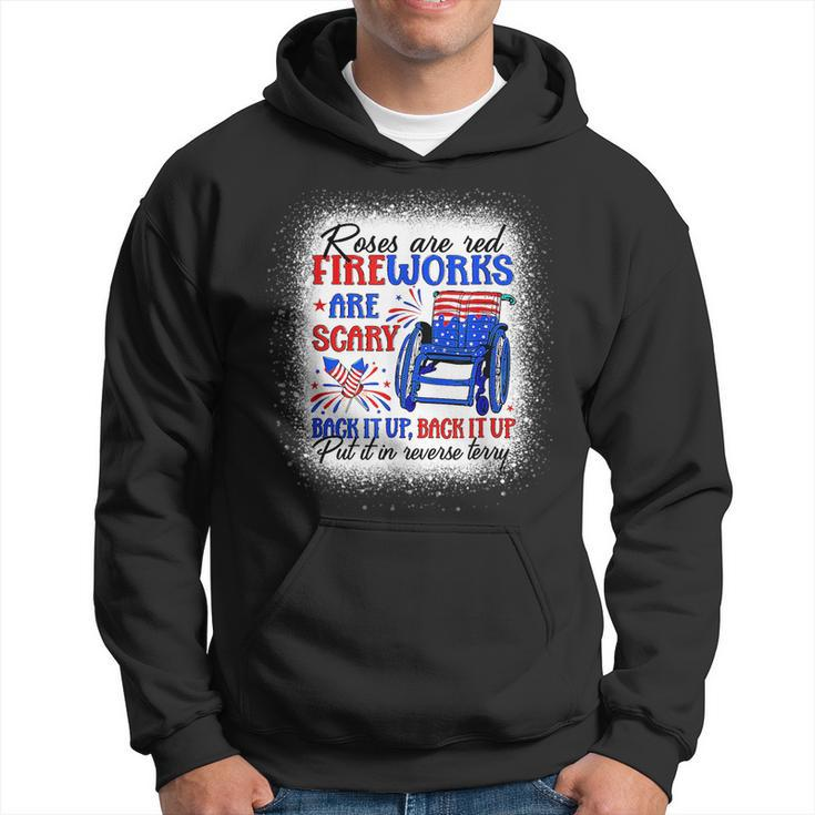 Fireworks Are Scary Back It Up Terry Flag Happy 4Th Of July Hoodie