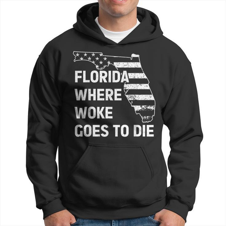 Florida Where Woke Goes To Die Funny Retro  Hoodie