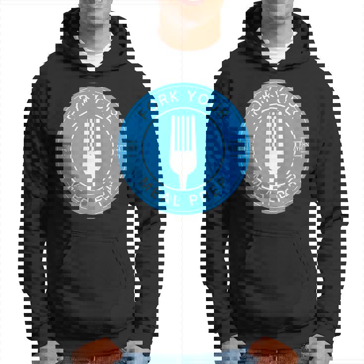 Fork Your Meal Prep Front And Back Hoodie