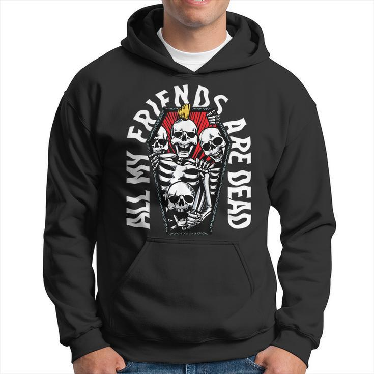 All My Friends Are Dead Vintage Punk Skeletons Gothic Grave  Hoodie