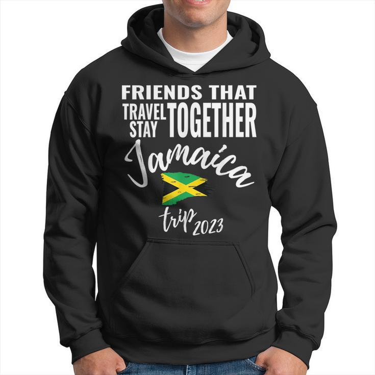 Friends That Travel Together Jamaica Girls Trip 2023 Group  Hoodie