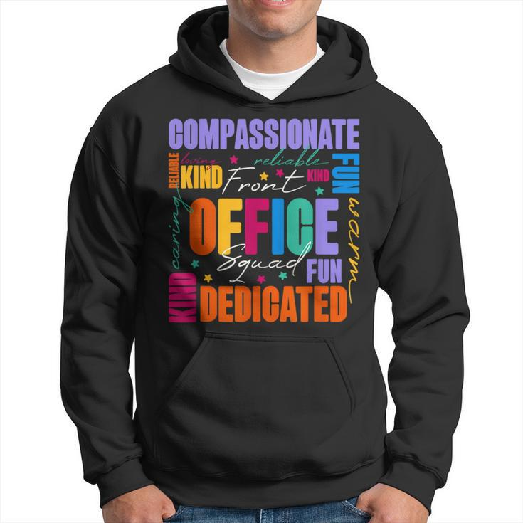 Front Office Squad Front Office Secretary Team  Hoodie