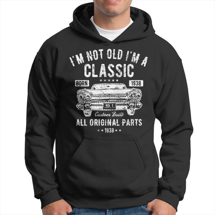Funny 82Nd Birthday T  Im Not Old Im A Classic 1938 Hoodie