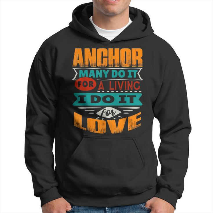Funny Anchor Quote I Am Echocardiographer For Love  Hoodie