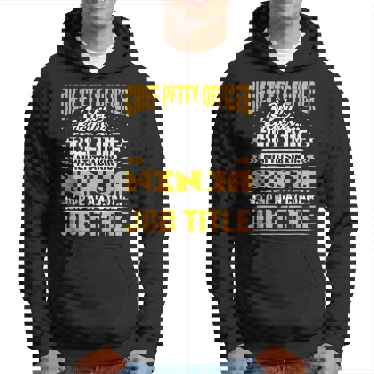 Chief Petty Officer Job Title Hoodie