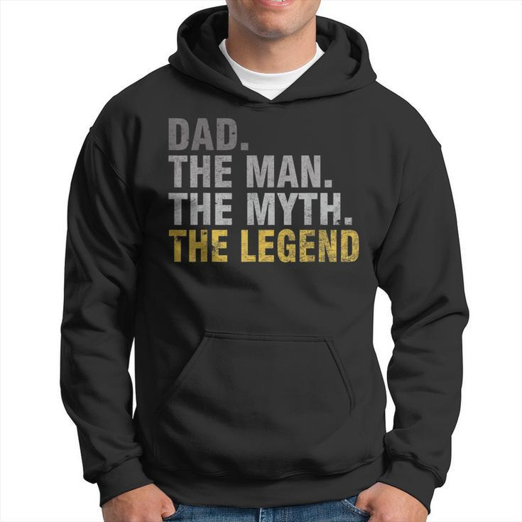 Dad The Man The Myth The LegendFather's Day Hoodie