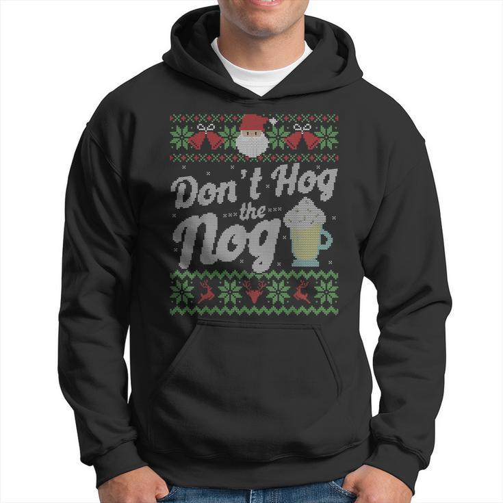Eggnog Hog The Nog Ugly Sweater Christmas Hoodie