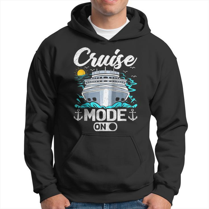 Funny Family Matching Cruise Vacation Cruise Mode On  Hoodie