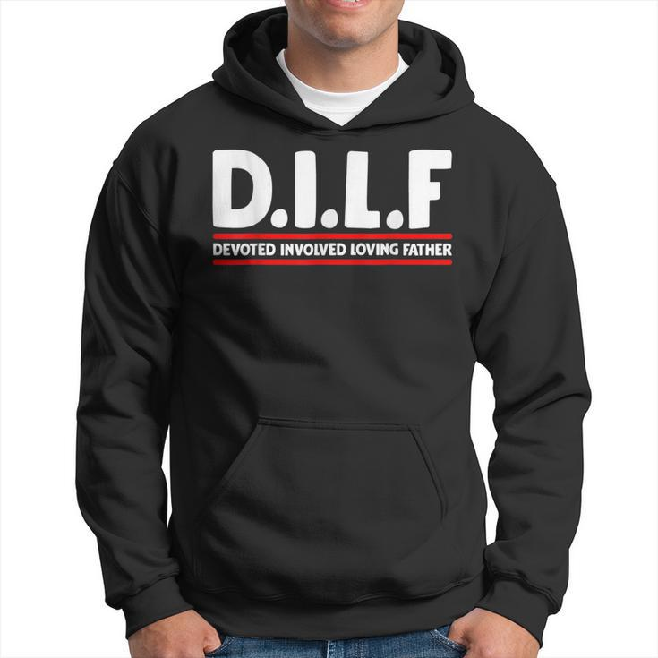 Funny Fathers Day Dilf Devoted Involved Loving Father  Hoodie