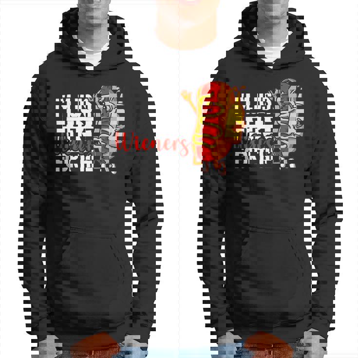 Funny Hot Dog Im Just Here For The Wieners Sausage Hoodie