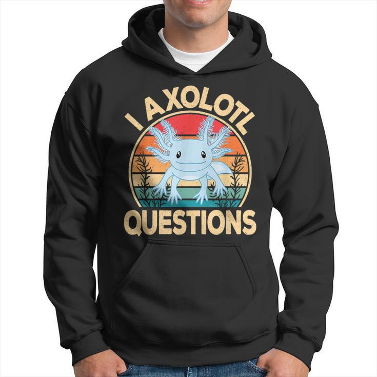 Funny I Axolotl Questions Cute Kawaii Blue Axolotl Retro  Hoodie