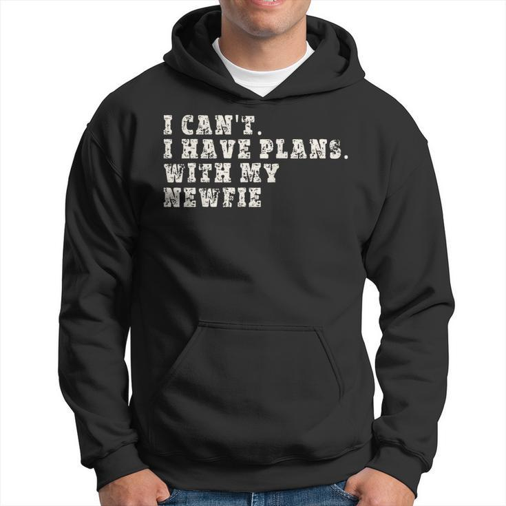 Funny I Cant I Have Plans With My Newfie  Hoodie