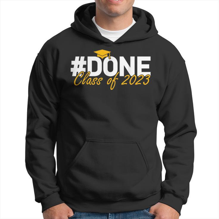 Funny Im Done Tag Class Of 2023 Senior Graduation Gifts Hoodie