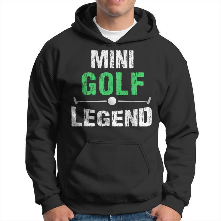 Miniature Golfing Mini Golf Legend Golfer Hoodie