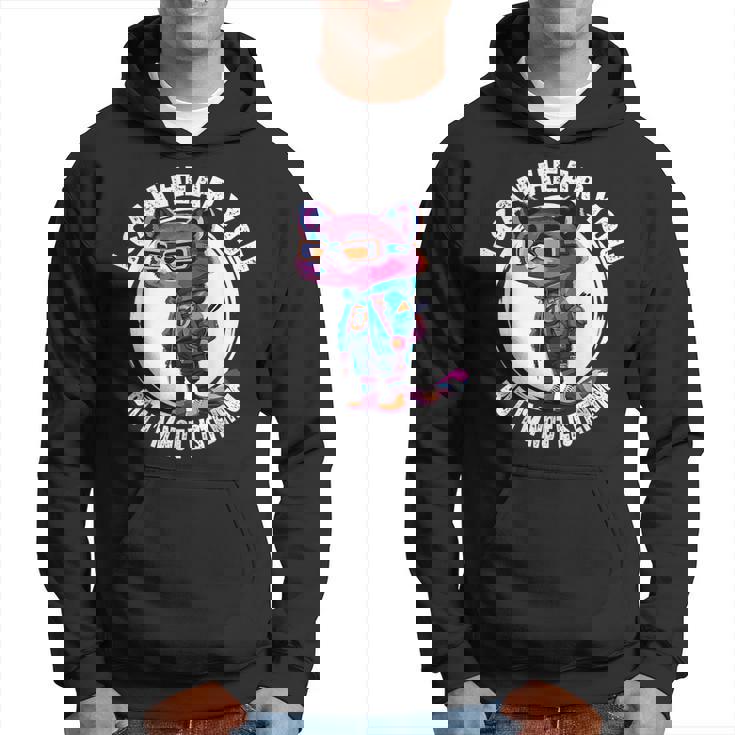 Funny Raccoon I Can Hear You But Im Listening Hoodie