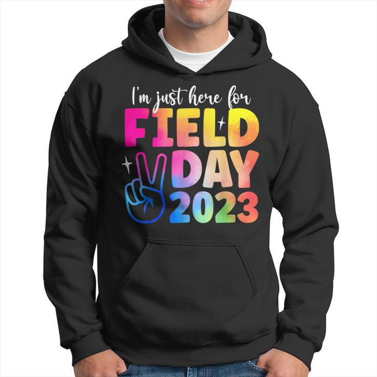 Funny School Field Day 2023 Im Just Here For Field Day  Hoodie