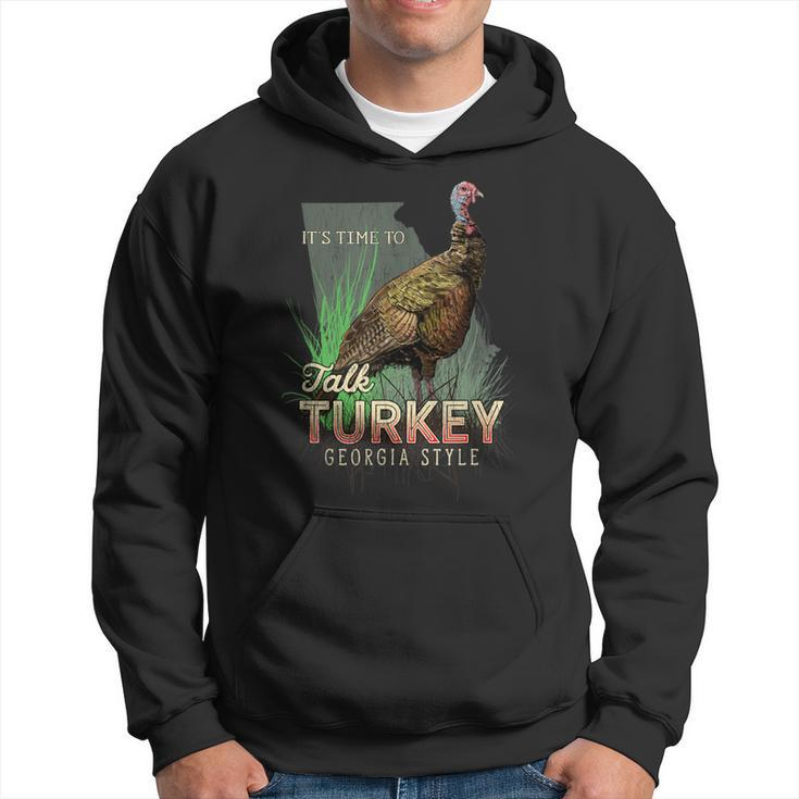 Georgia Turkey Hunting Time To Talk Turkey Hoodie