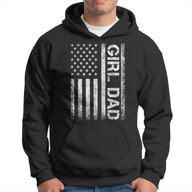 Girl Dad American Flag Father Of Girls Fathers Day Vintage Hoodie