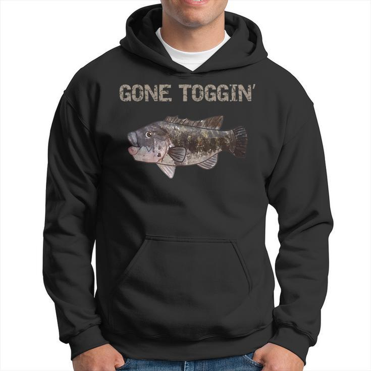Gone Toggin' Blackfish Tautog Hoodie