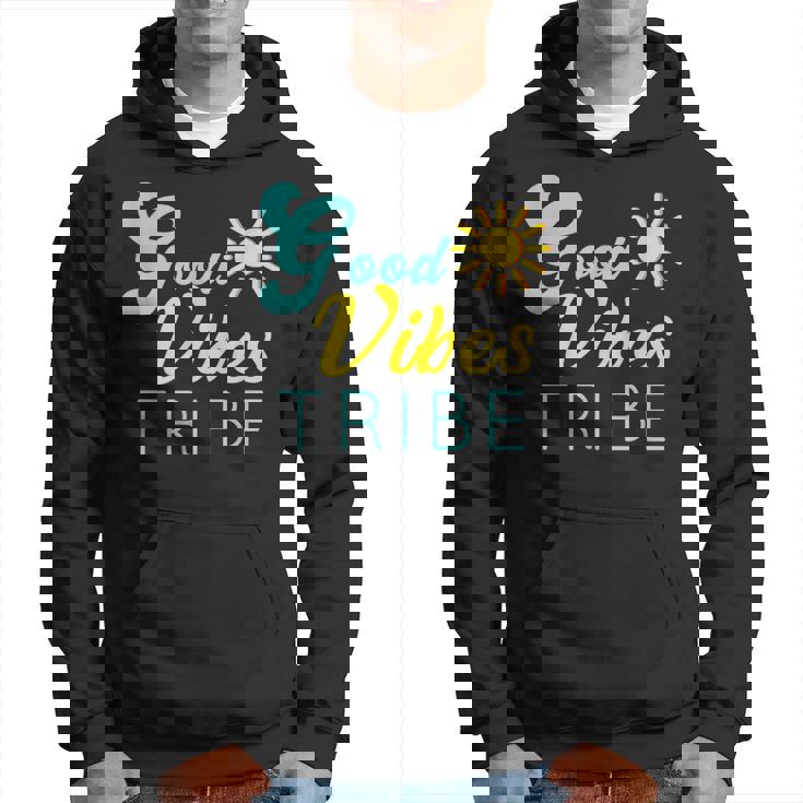 Good Vibes Tribe Bestfriend Tribe Hoodie