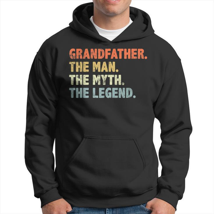 Grandfather The Man Myth Legend Fathers Day Funny Grandpa  Hoodie