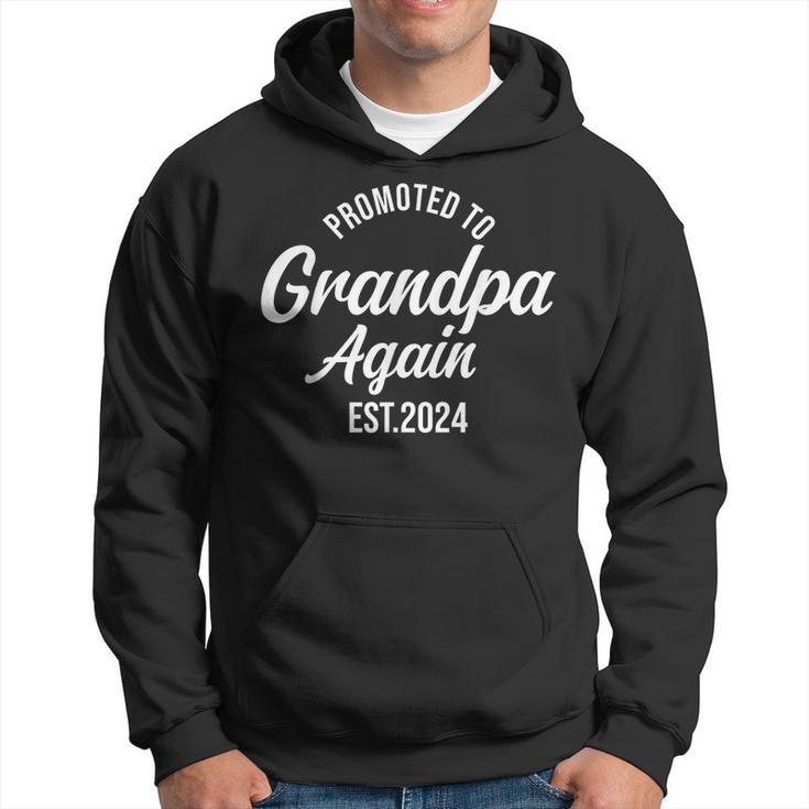 Grandpa Again 2024 Promoted To Grandpa Agian 2024 Hoodie