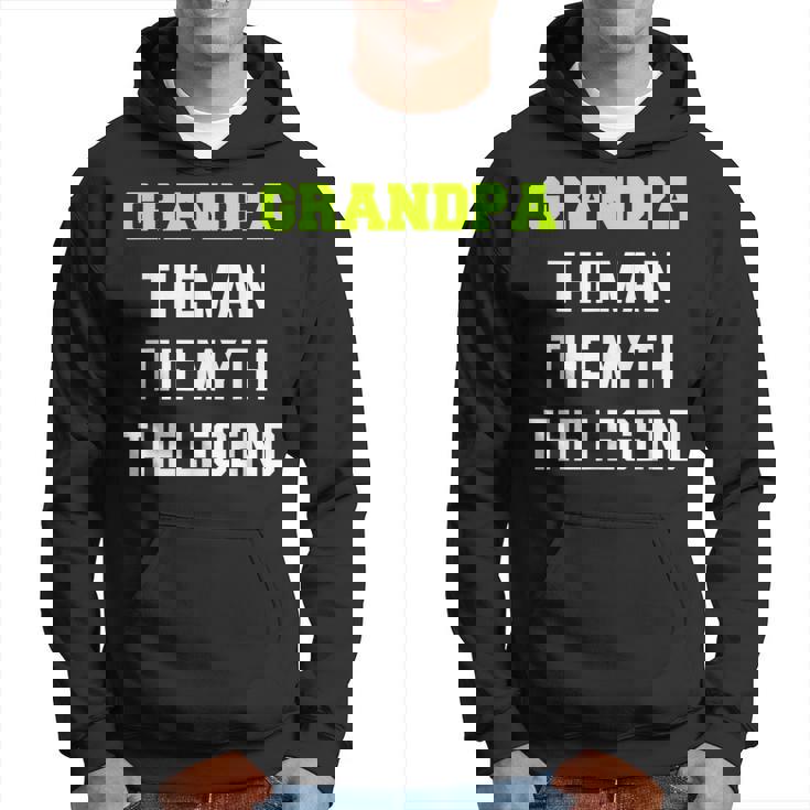 Grandpa The Man The Myth The Legend Cool  Hoodie