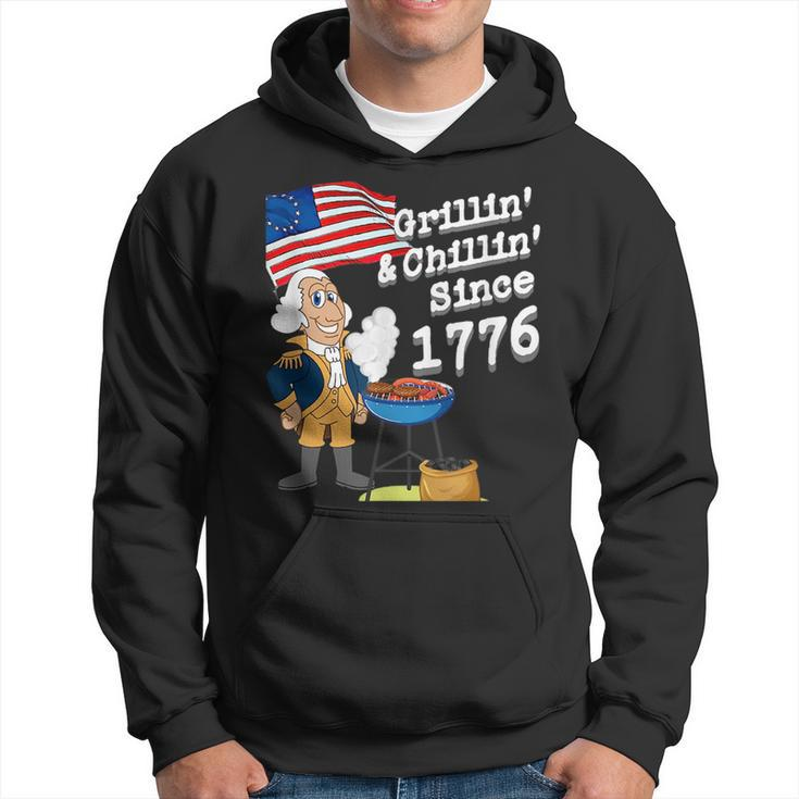 Grillin & Chillin Since 1776  4Th Of July   Hoodie