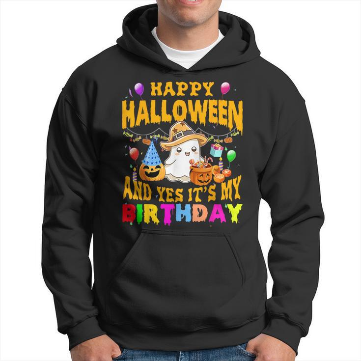 Happy Halloween And Yes It's My Birthday Halloween Party Hoodie