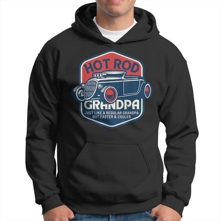 Hot Rod Grandpa Classic Car Owners Vintage Car Drivers Gift For Mens Hoodie