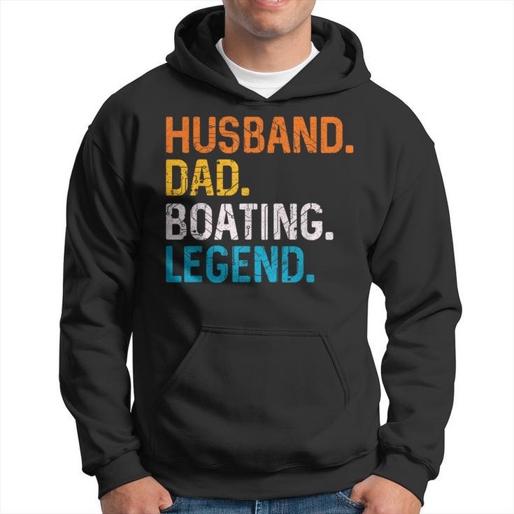 Husband Dad Boating Legend Funny Sail Boat Captain Father Gift For Mens Hoodie