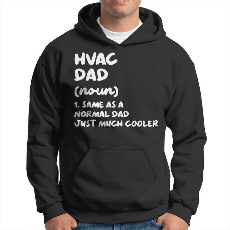Hvac Dad Definition Funny Hvac Technician Hoodie