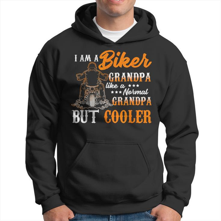 I Am Biker Grandpa Like A Normal Grandpa But Cooler  Hoodie