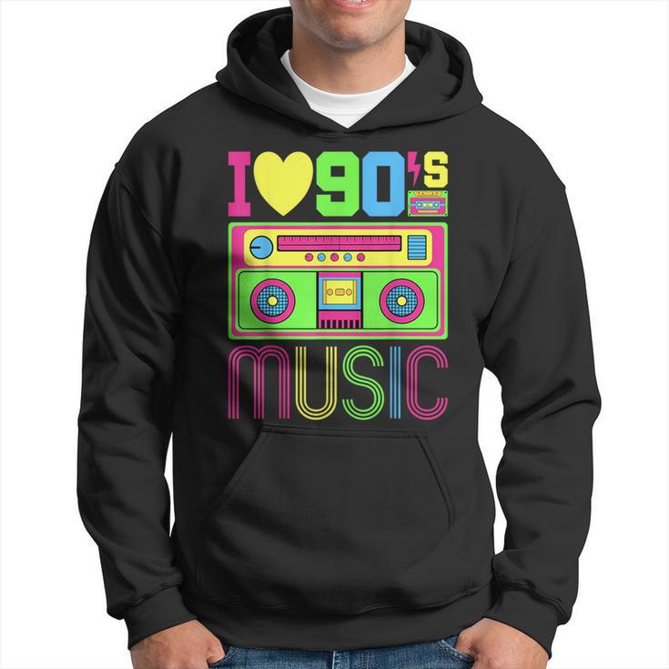 I Love 90S Music 1990S Style Hip Hop Outfit Vintage Nineties 90S Vintage Designs Funny Gifts Hoodie