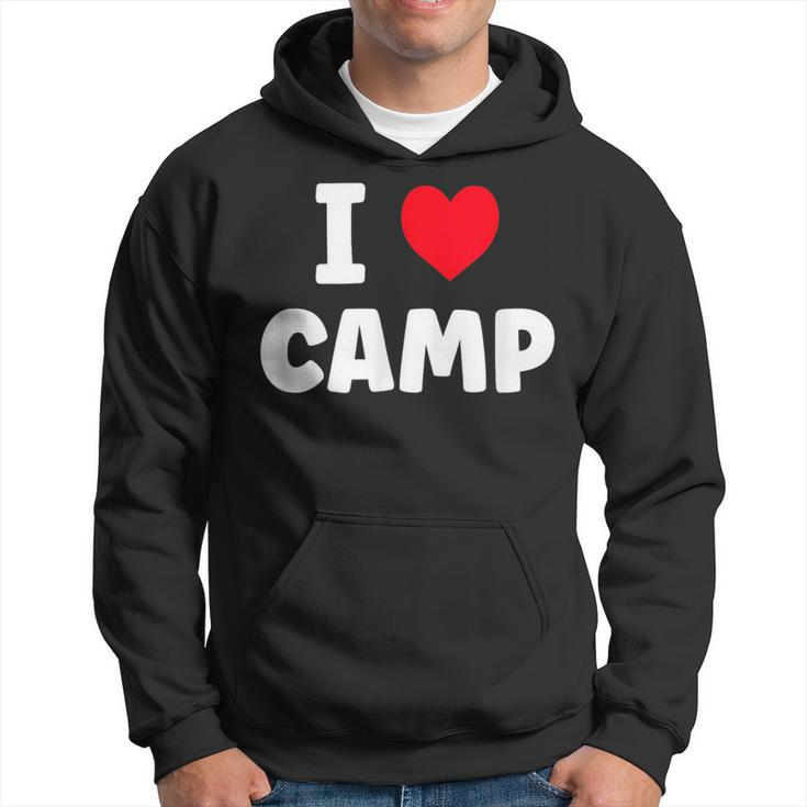 I Love Camp Summer Camp Glamping  Hoodie