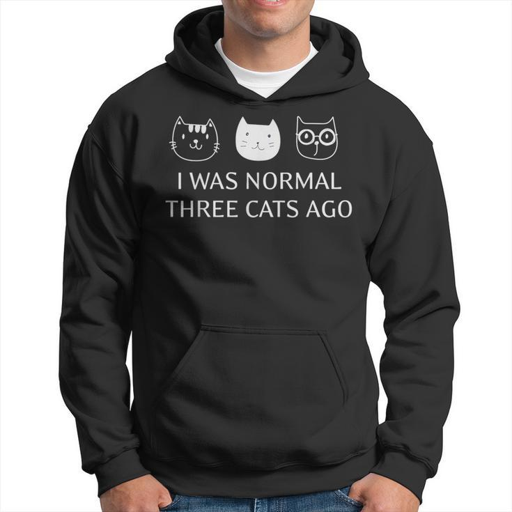 I Was Normal Three Cats Ago Purrr Funny Crazy Cat  Hoodie