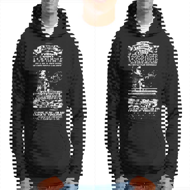 Im A Proud Dad Of A Stubborn Tattooed Daughter Hoodie Im A Proud Dad Of A Stubborn Tattooed Daughter Hoodie