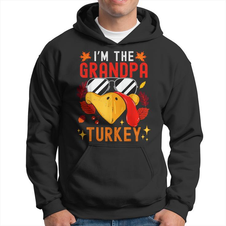 I'm The Grandpa Turkey Matching Family Autumn Thanksgiving Hoodie